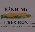 Banh Mi Tres Bon Ltd.